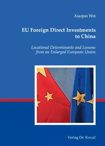 Xiaojun Wei: EU Foreign Direct Investments to China
