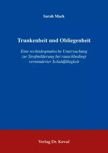 Sarah Mack: Trunkenheit und Obliegenheit