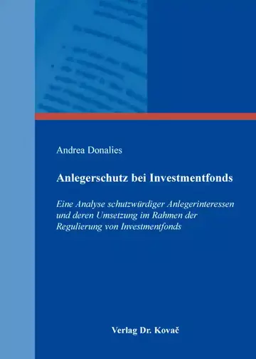 Andrea Donalies: Anlegerschutz bei Investmentfonds