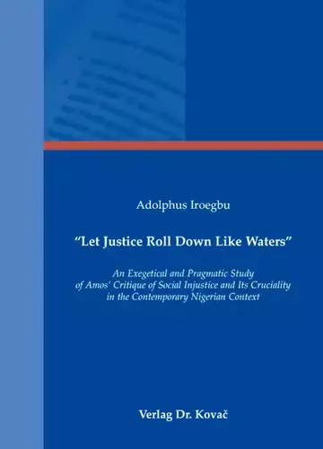 Adolphus Iroegbu: “Let Justice Roll Down Like Waters”