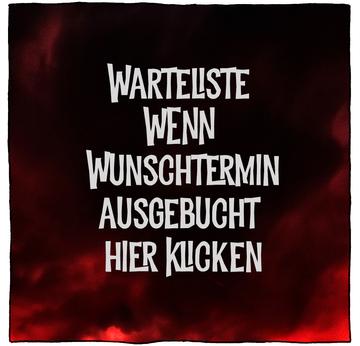 Warteliste wenn dein Wunschtermin ausgebucht | Hier klicken | Artikelnummer: Warteliste