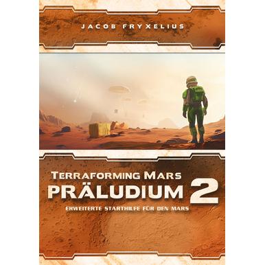 Terraforming Mars: Präludium 2 | Erweiterung - Schwerkraft-Verlag | Artikelnummer: 4260370822862