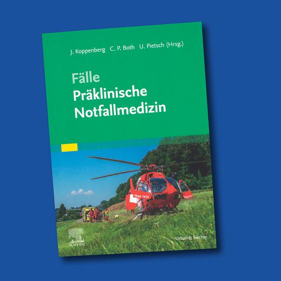 Fälle Präklinische Notfallmedizin