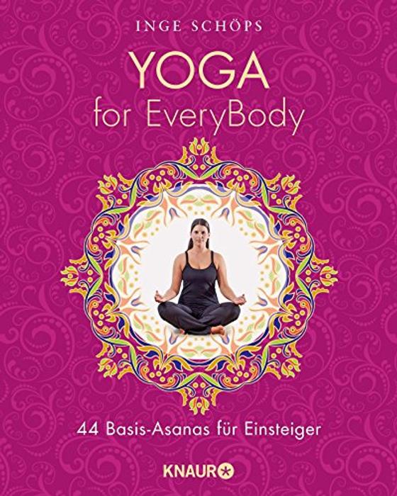 Schöps, I: Yoga for EveryBody
