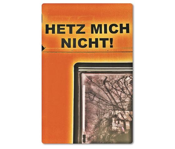 Magnet, Die schöne Sprache, tom bäcker, a-point-of-view, Streetart, Hetz mich nicht, Keine Hektik