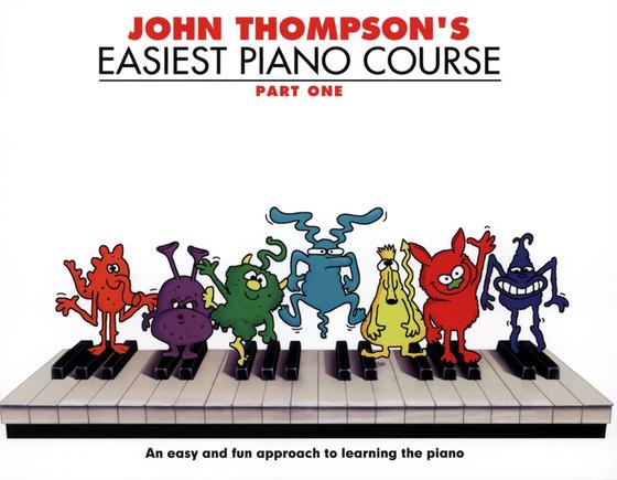 John Thompson's Easiest Piano Course 1