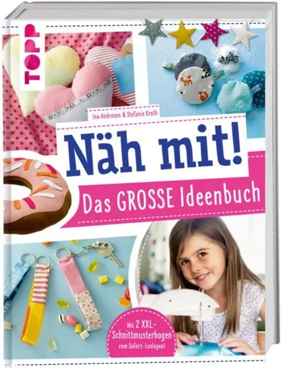 Näh mit! Das grosse Ideenbuch