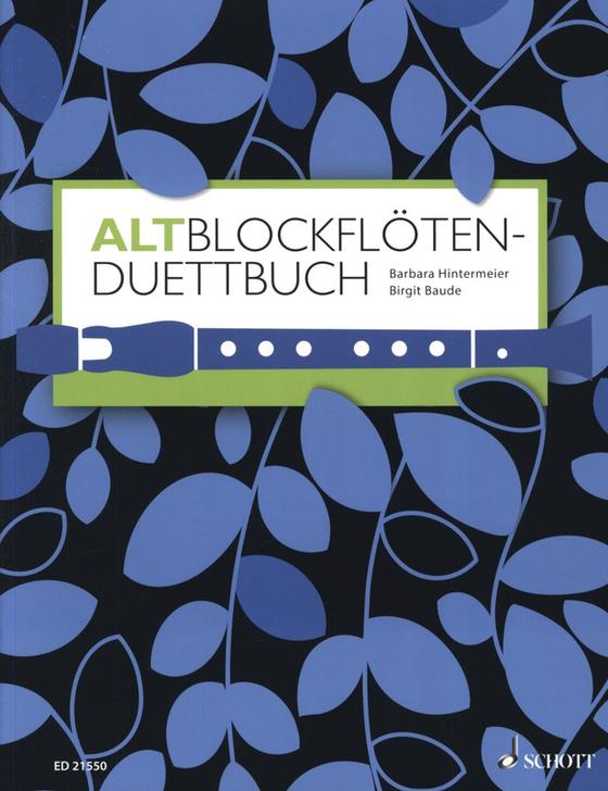 Altblockflöten-Duettbuch
