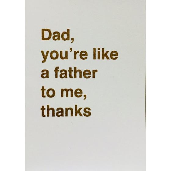 Dad, you are like a father to me, Klappkarte von superjuju