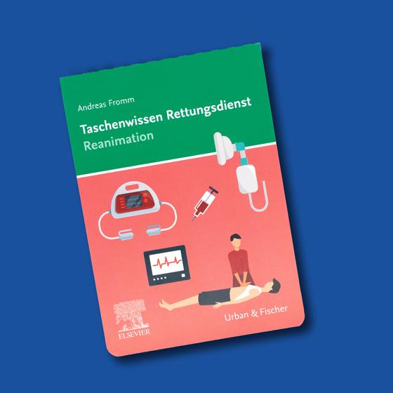 Taschenwissen Rettungsdienst Reanimation