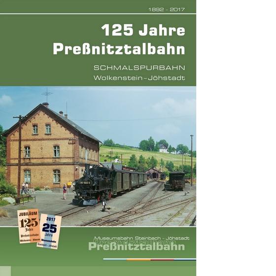 125 Jahre Preßnitztalbahn (2017)