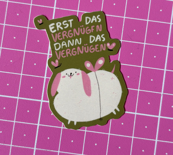 Sticker Erst das Vergnügen von Slinga Illustration