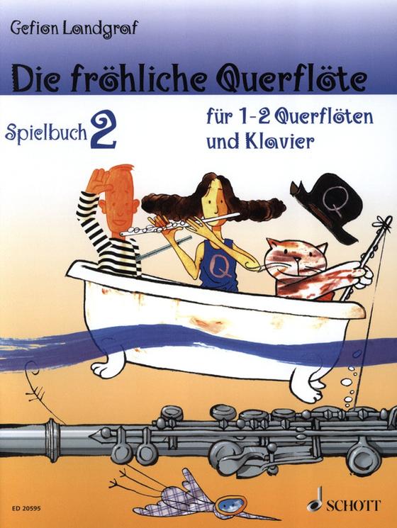 Die fröhliche Querflöte – Spielbuch 2