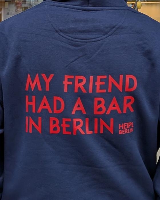 Hoodie My Friend Had A Bar In Berlin Navy