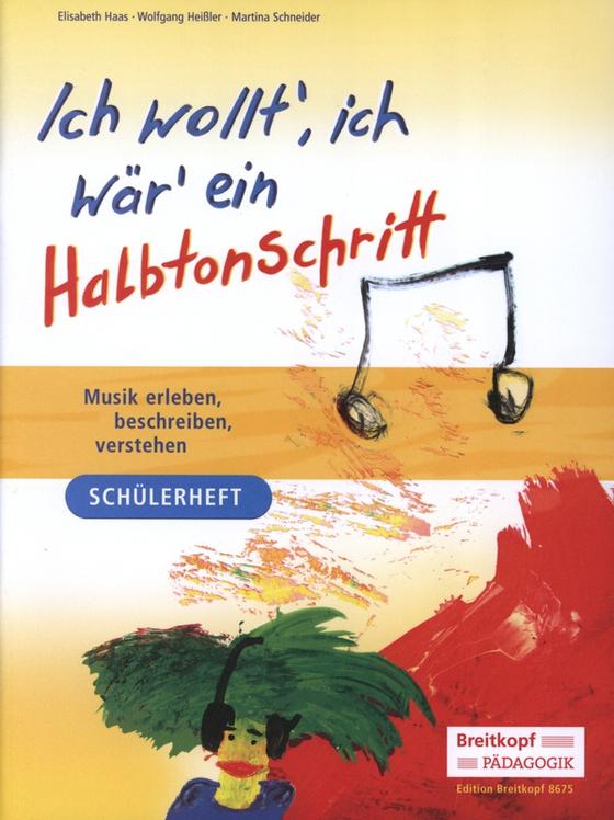 Ich wollt, ich wär ein Halbtonschritt