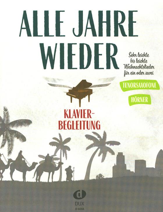 Alle Jahre wieder Tenorsaxophon Klavierbegl.