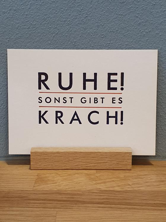 Postkarte in Bleisatz-Buchdruck, Ruhe! Sonst gibt es Krach!