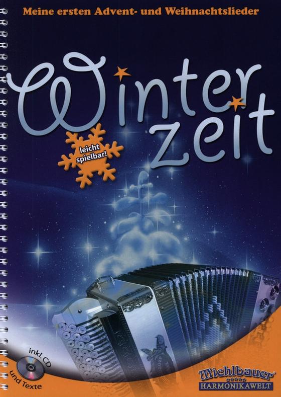 Winterzeit - Meine ersten Advent-und Weihnachtslieder mit CD