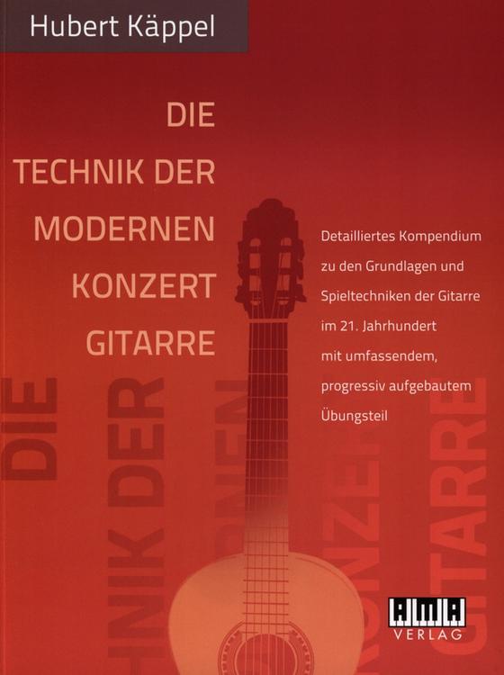 Die Technik der modernen Konzertgitarre