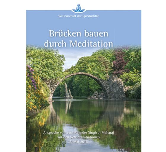 Brücken bauen durch Meditation