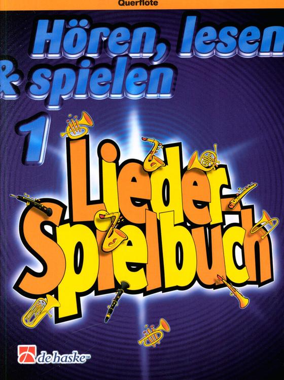 Hören, Lesen & Spielen 1 – Liederspielbuch