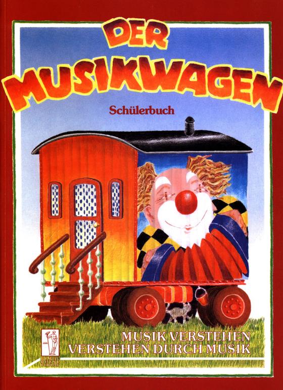 Der Musikwagen. Schülerbuch