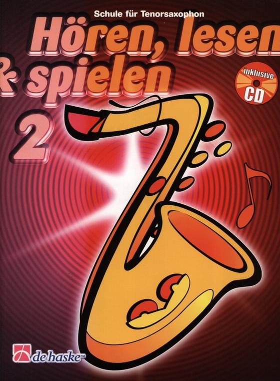 Hören, Lesen & Spielen2 Tenorsaxophon