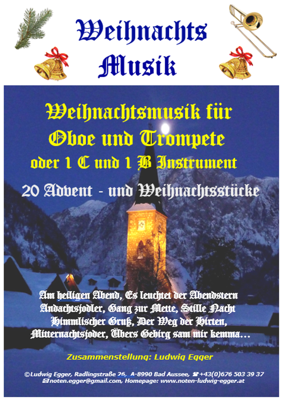 Advent – Weihnacht und Kirchenmusik 1 C und 1 B Instrument 2 Hefte
