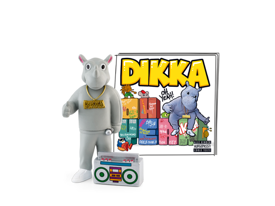 Tonie: DIKKA - Oh yeah!