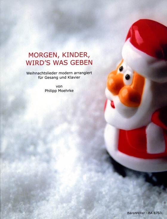 Morgen, Kinder wird's was geben