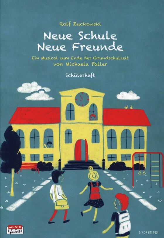 Neue Schule - Neue Freunde