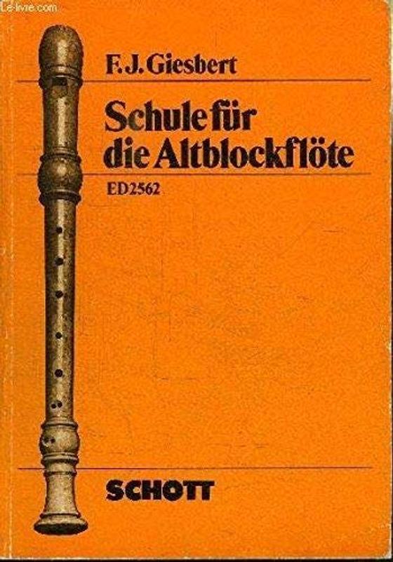Schule für die Altblockflöte