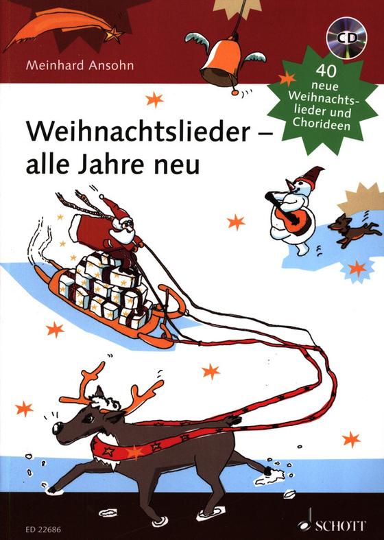 Weihnachtslieder - alle Jahre neu