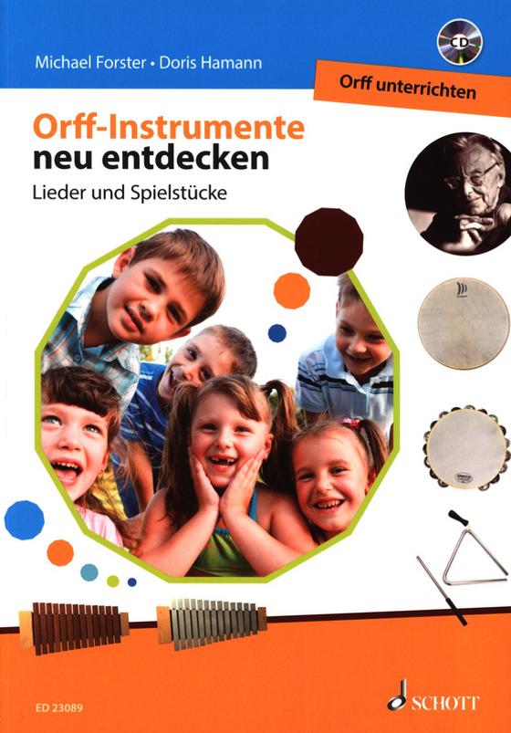 Orff Instrumente neu entdecken