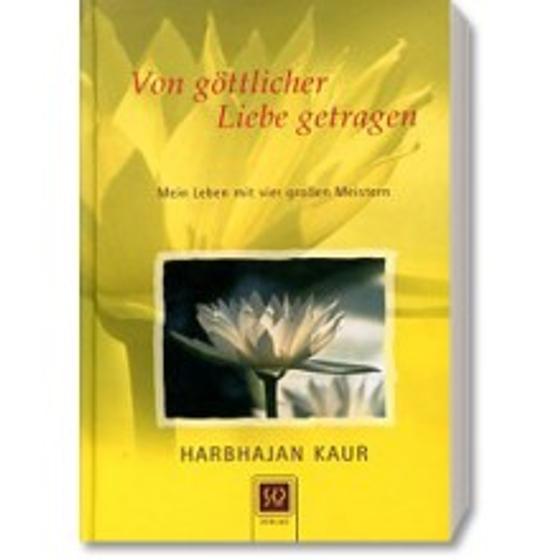 Von göttlicher Liebe getragen