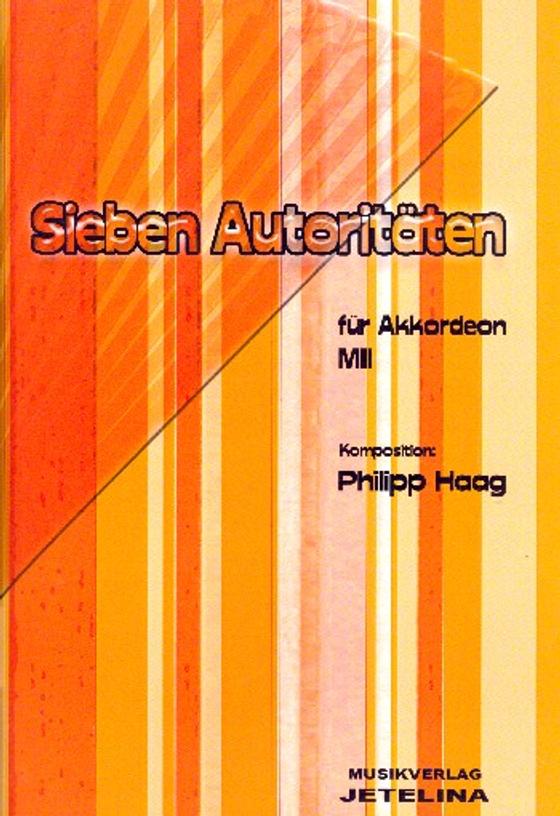 Haag: Sieben Autoritäten
