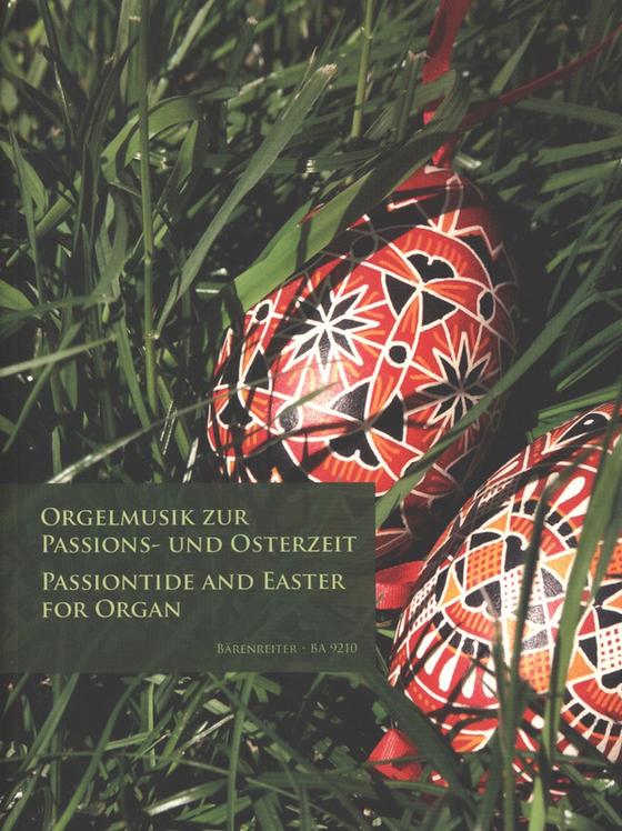 Orgelmusik zur Passions- und Osterzeit