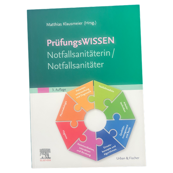 Prüfungswissen Notfallsanitäterin/Notfallsanitäter