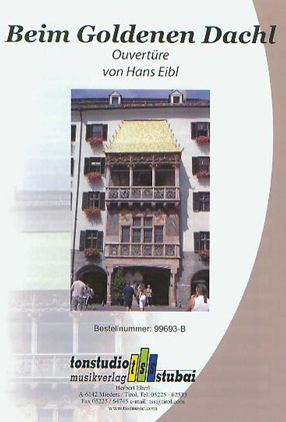 Beim Goldenen Dachl - Ouvertüre