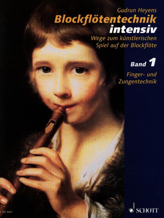 Blockflötentechnik intensiv 1