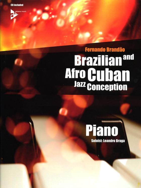 Brazilian and Afro Cuban Jazz Conception