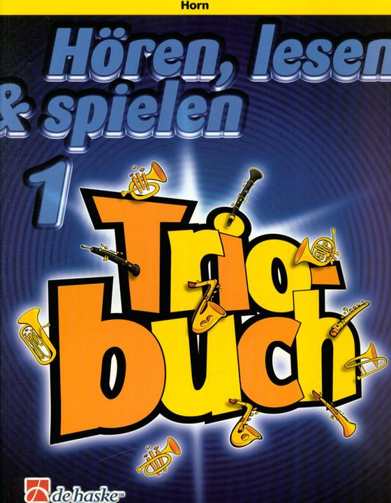 Hören, Lesen & Spielen 1 – Triobuch