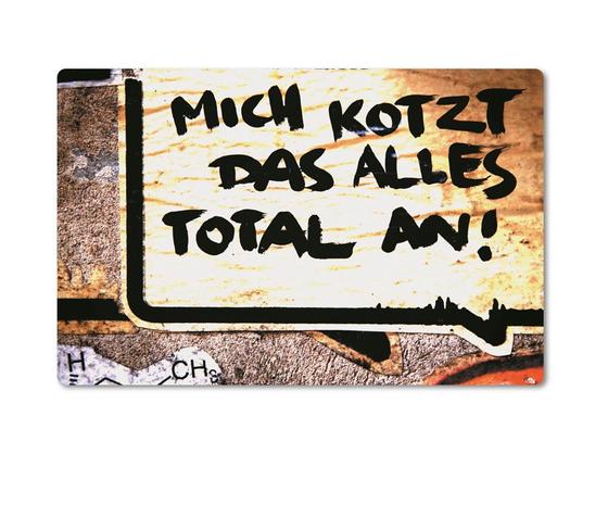 Magnet, Die schöne Sprache, tom bäcker, a-point-of-view, Streetart, Mich kotzt das alles total an, Generalgenervt