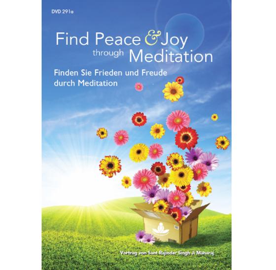 Finden Sie Frieden und Freude durch Meditation