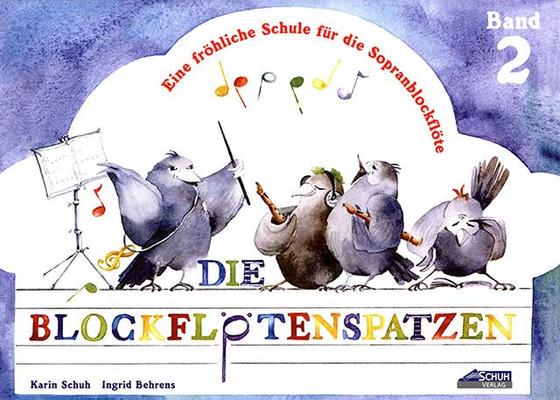 Der Blockflötenspatz Band 2