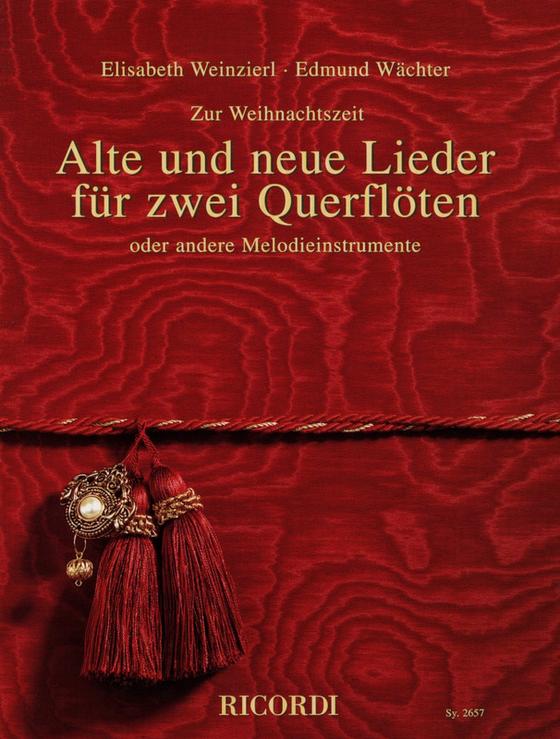 Alte und neue Lieder für zwei Querflöten