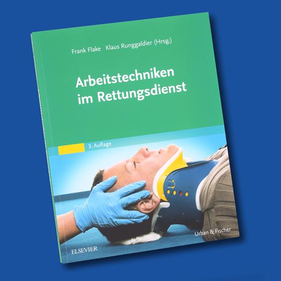 Arbeitstechniken im Rettungsdienst