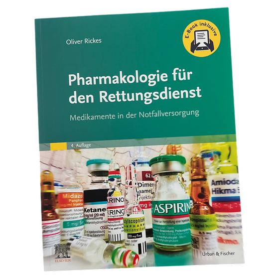 Pharmakologie für den Rettungsdienst