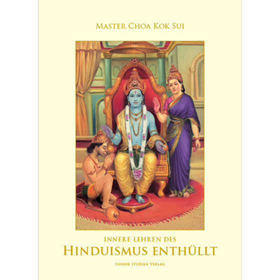 Master Choa Kok Sui: Innere Lehren des Hinduismus enthüllt