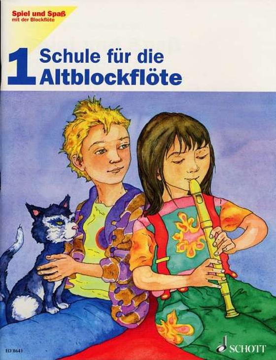 Schule für die Altblockflöte 1